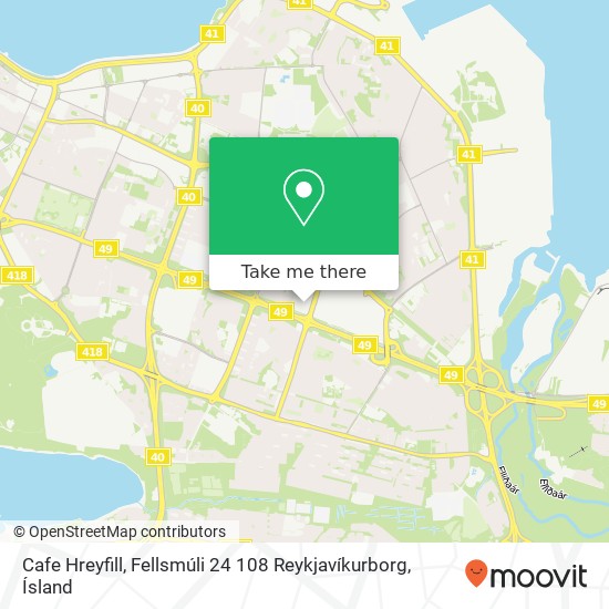 Cafe Hreyfill, Fellsmúli 24 108 Reykjavíkurborg map