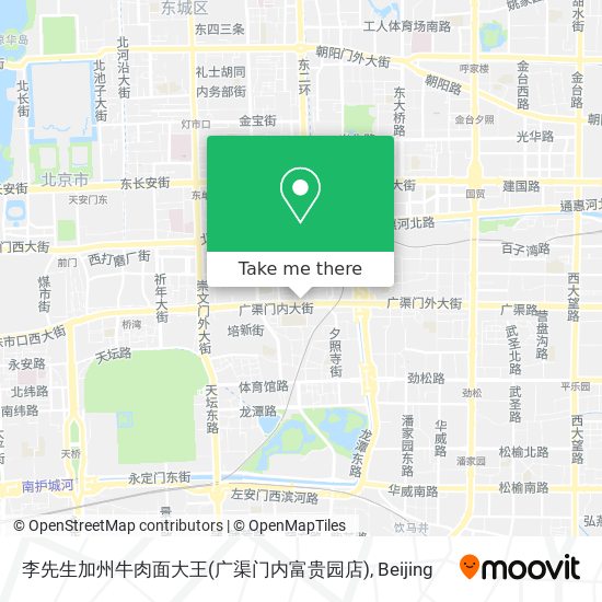 李先生加州牛肉面大王(广渠门内富贵园店) map
