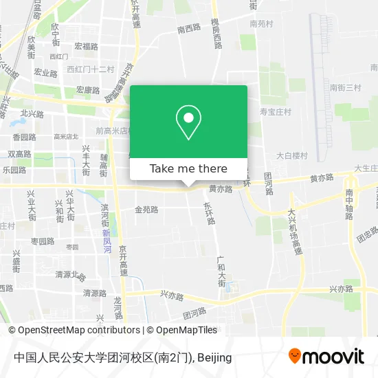 中国人民公安大学团河校区(南2门) map