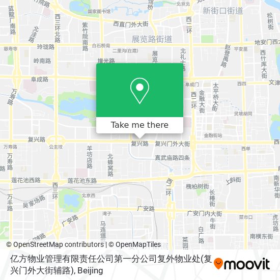 亿方物业管理有限责任公司第一分公司复外物业处(复兴门外大街辅路) map