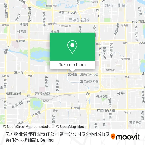 亿方物业管理有限责任公司第一分公司复外物业处(复兴门外大街辅路) map