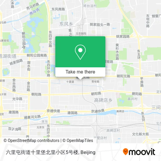 六里屯街道十里堡北里小区5号楼 map