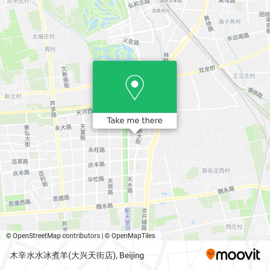 How To Get To 木辛水水冰煮羊 大兴天街店 In 天宫院地区by Bus Or Metro