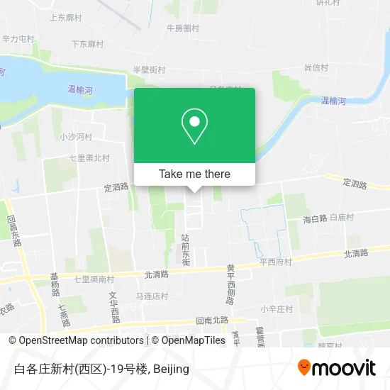 白各庄新村(西区)-19号楼 map