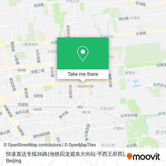 快速直达专线36路(地铁回龙观东大街站-平西王府西) map