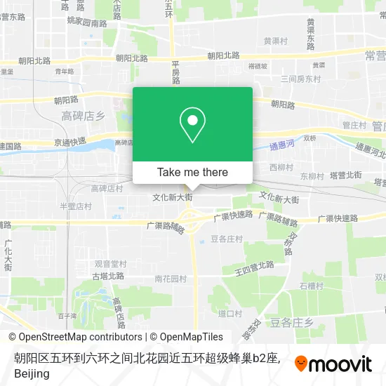 朝阳区五环到六环之间北花园近五环超级蜂巢b2座 map