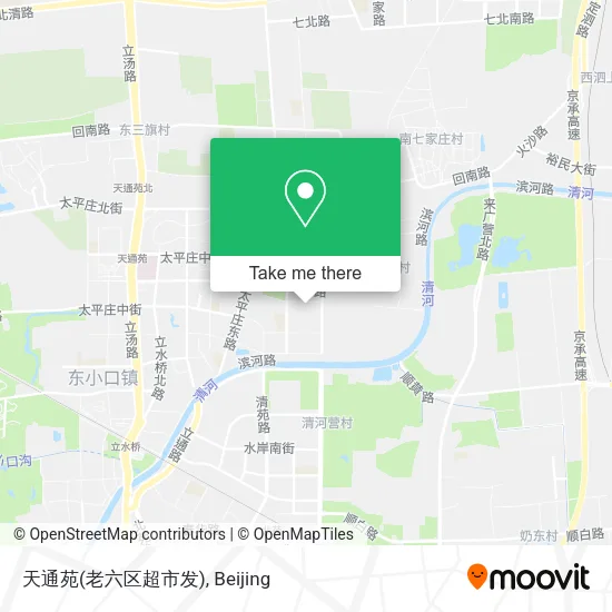 天通苑(老六区超市发) map