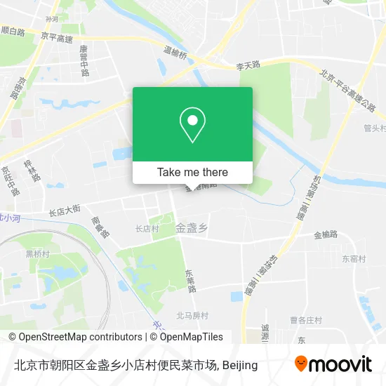 北京市朝阳区金盏乡小店村便民菜市场 map