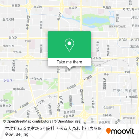 羊坊店街道吴家场5号院社区来京人员和出租房屋服务站 map