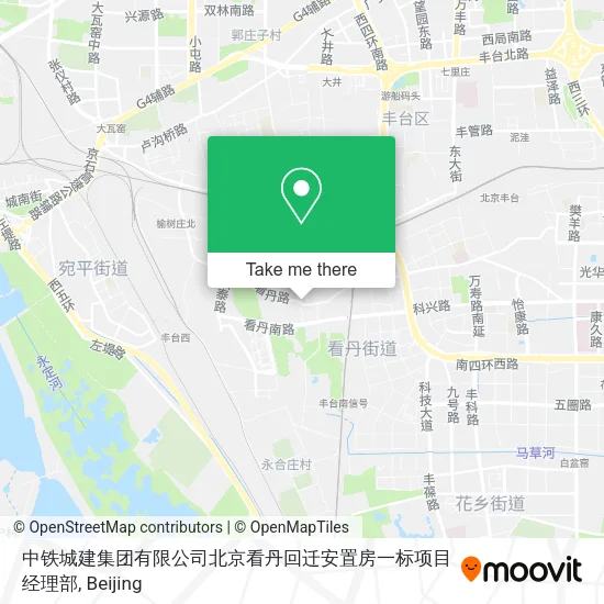 中铁城建集团有限公司北京看丹回迁安置房一标项目经理部 map