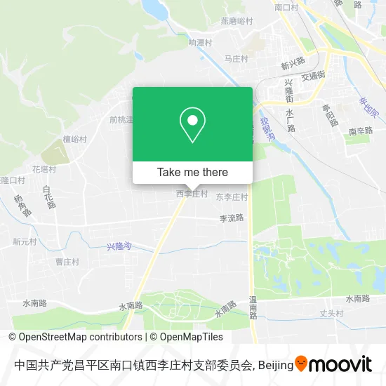 中国共产党昌平区南口镇西李庄村支部委员会 map