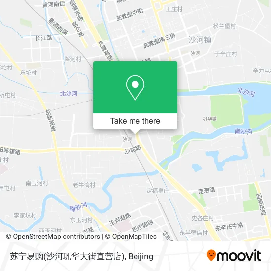 苏宁易购(沙河巩华大街直营店) map