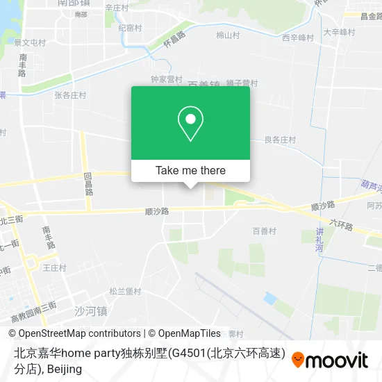北京嘉华home party独栋别墅(G4501(北京六环高速)分店) map