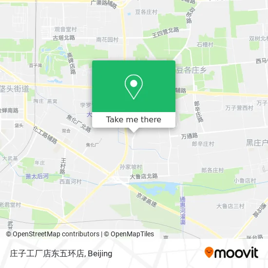 庄子工厂店东五环店 map