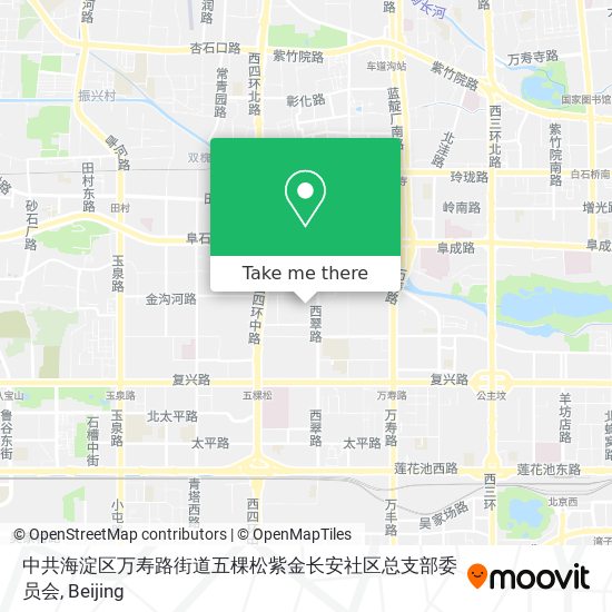 中共海淀区万寿路街道五棵松紫金长安社区总支部委员会 map