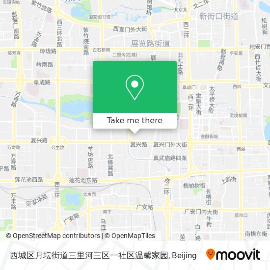 西城区月坛街道三里河三区一社区温馨家园 map