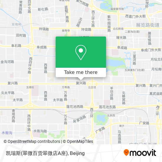 How To Get To 凯瑞斯 翠微百货翠微店a座 In 万寿路街道by Metro Or Bus