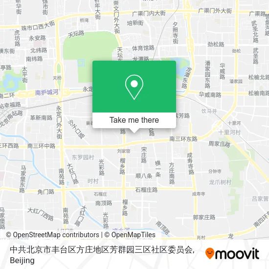 中共北京市丰台区方庄地区芳群园三区社区委员会 map