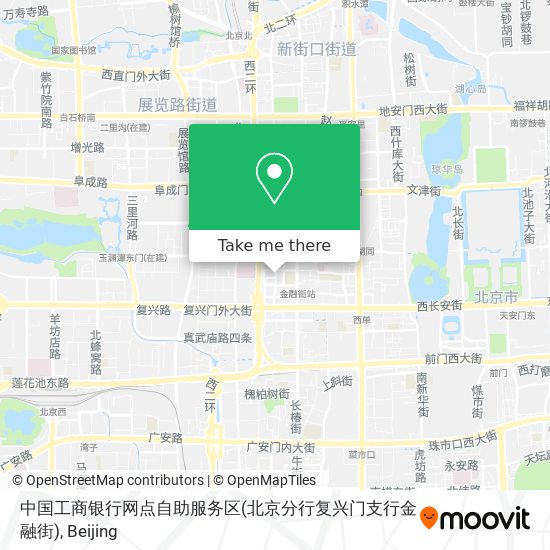中国工商银行网点自助服务区(北京分行复兴门支行金融街) map