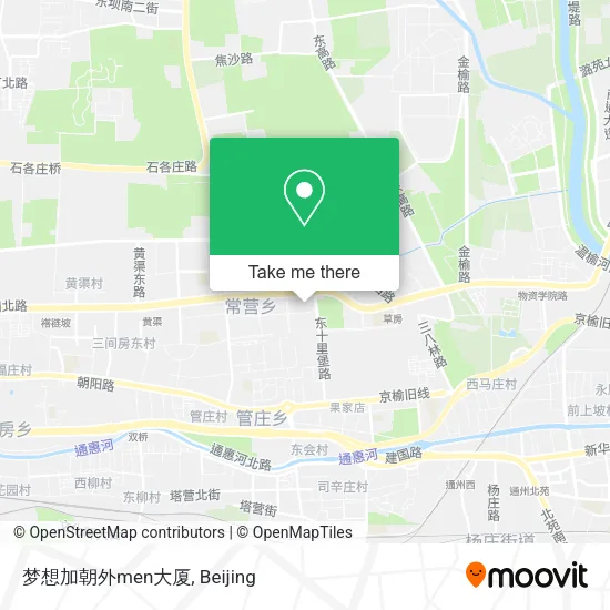 梦想加朝外men大厦 map