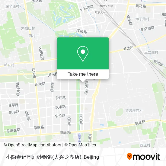 小隐春记潮汕砂锅粥(大兴龙湖店) map