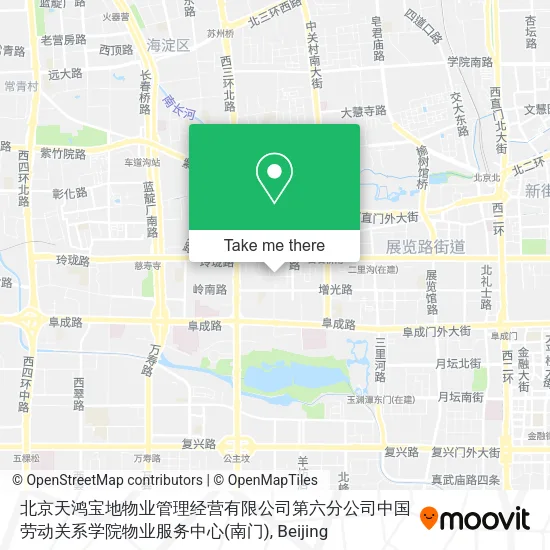 北京天鸿宝地物业管理经营有限公司第六分公司中国劳动关系学院物业服务中心(南门) map