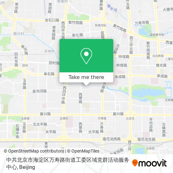 中共北京市海淀区万寿路街道工委区域党群活动服务中心 map