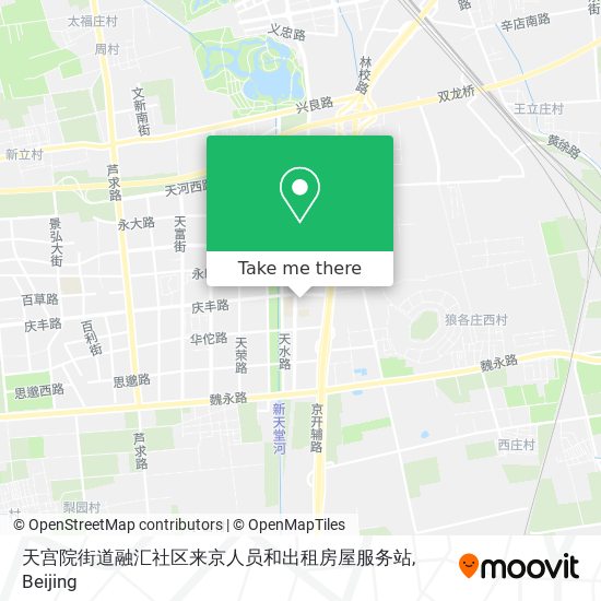 天宫院街道融汇社区来京人员和出租房屋服务站 map