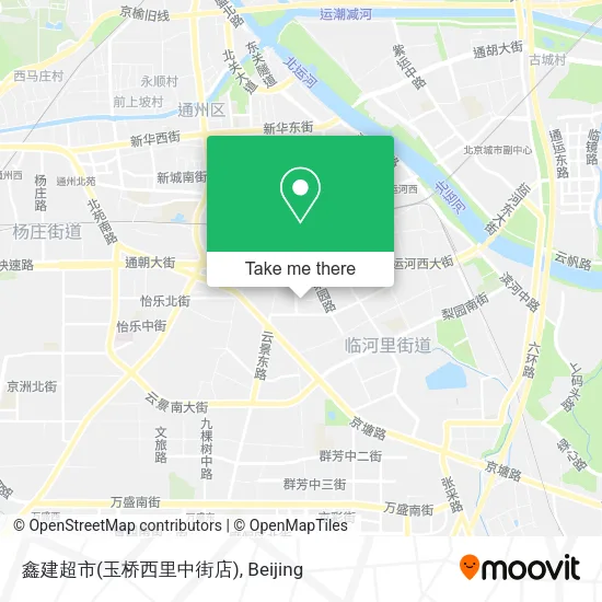 鑫建超市(玉桥西里中街店) map