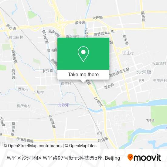 昌平区沙河地区昌平路97号新元科技园b座 map