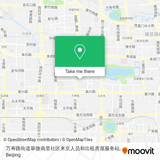 万寿路街道翠微南里社区来京人员和出租房屋服务站 map