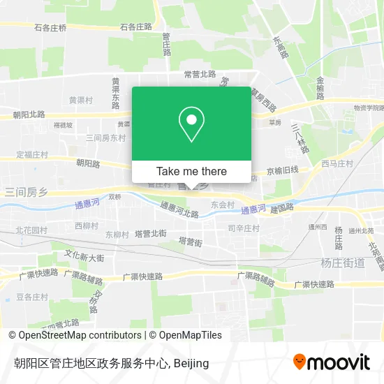 朝阳区管庄地区政务服务中心 map