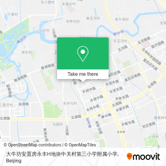 大牛坊安置房永丰H地块中关村第三小学附属小学 map