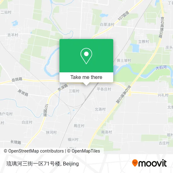 琉璃河三街一区71号楼 map
