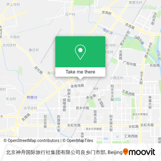 北京神舟国际旅行社集团有限公司良乡门市部 map