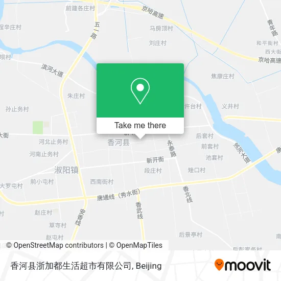 香河县浙加都生活超市有限公司 map