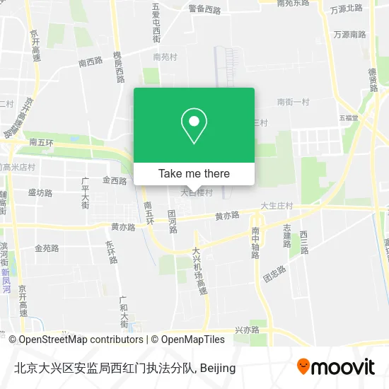 北京大兴区安监局西红门执法分队 map