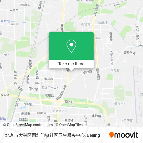 北京市大兴区西红门镇社区卫生服务中心 map