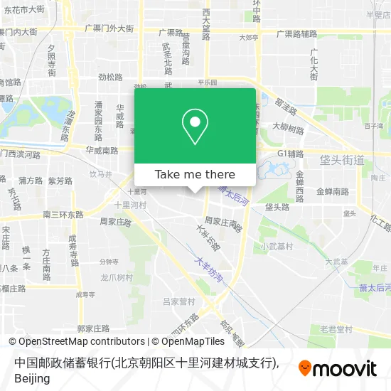 中国邮政储蓄银行(北京朝阳区十里河建材城支行) map