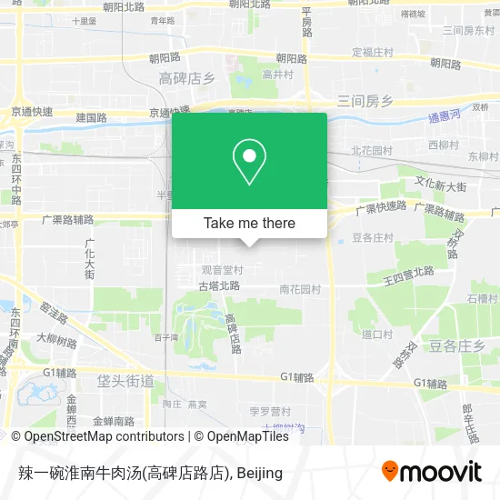 辣一碗淮南牛肉汤(高碑店路店) map