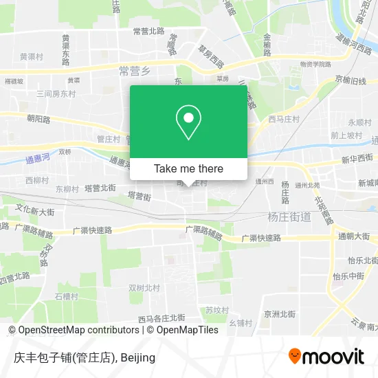 庆丰包子铺(管庄店) map