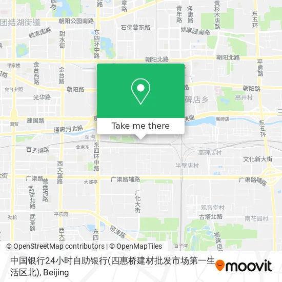 中国银行24小时自助银行(四惠桥建材批发市场第一生活区北) map