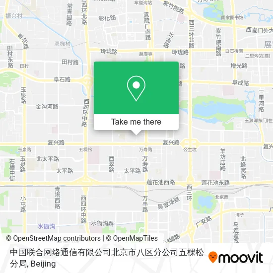 中国联合网络通信有限公司北京市八区分公司五棵松分局 map
