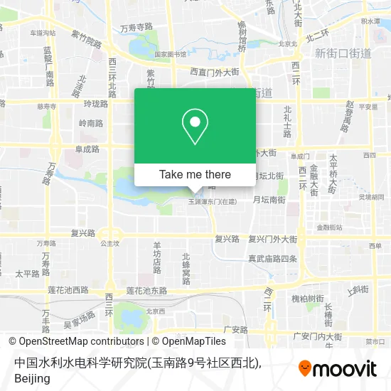 中国水利水电科学研究院(玉南路9号社区西北) map