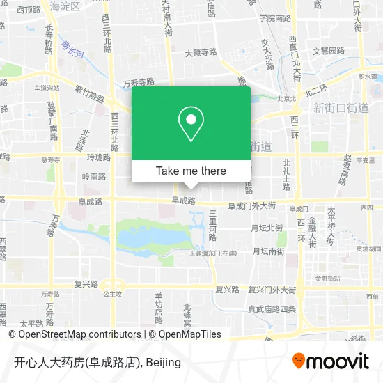 开心人大药房(阜成路店) map