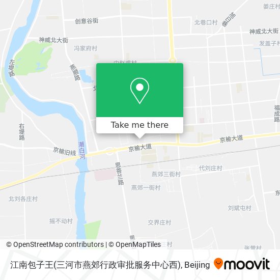 江南包子王(三河市燕郊行政审批服务中心西) map