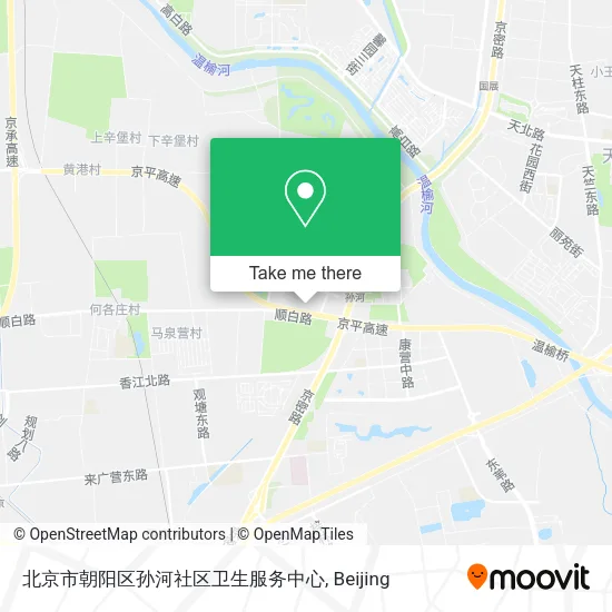 北京市朝阳区孙河社区卫生服务中心 map