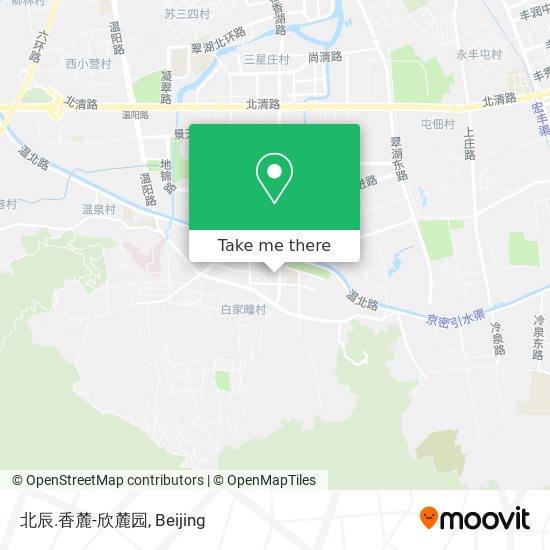 北辰.香麓-欣麓园 map
