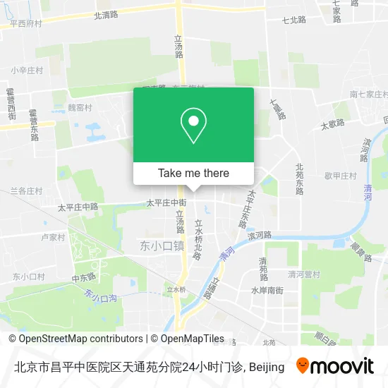 北京市昌平中医院区天通苑分院24小时门诊 map