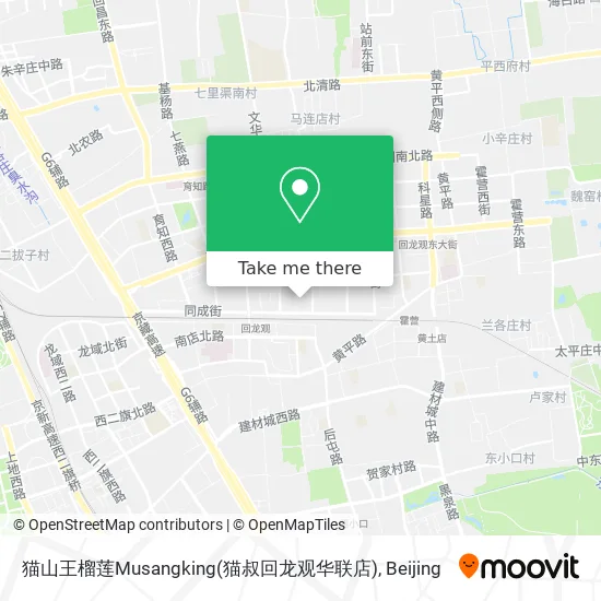 猫山王榴莲Musangking(猫叔回龙观华联店) map